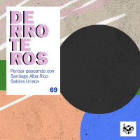 Derroteros: Sexo, con Santiago Alba Rico (CARNE CRUDA EXTRA)