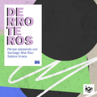 Derroteros: Mugre, con Sabina Urraca (CARNE CRUDA EXTRA)