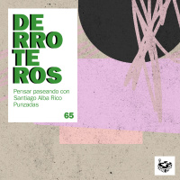 Derroteros: El Descanso, con Inés García y Paula Ducay, PUNZADAS (CARNE CRUDA EXTRA)