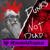 Valle-Inclan y otros punks gallegos (ENSALADA TROPICAL - CARNE CRUDA #963)