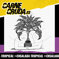 El bosque sonoro: qué cuentan las plantas (ENSALADA TROPICAL - CARNE CRUDA #1493)