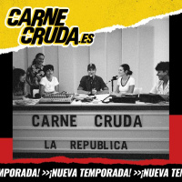 CARNE CRUDA PROCLAMA LA REPÚBLICA (Carne Cruda #1238)
