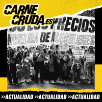 Cómo se hace una huelga de alquiler y otras acciones de guerrilla (CARNE CRUDA #1415)