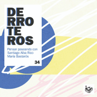 Derroteros: El veranito, con María Bastarós (CARNE CRUDA EXTRA)