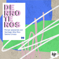 Derroteros: Cuaderno, con Santiago Alba Rico (CARNE CRUDA EXTRA)