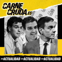 Pedro Sánchez: todas las caras del presidente (CARNE CRUDA #1218)