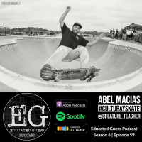 EP059: Abel Macias | Profesor de Chicana/o Studies | Cultura y Skate