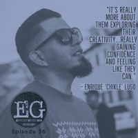 Ep.036: Enrique Chikle Lugo - Project Reo Collective