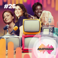 #26: A mulher na publicidade - Nos ambientes e nas peças