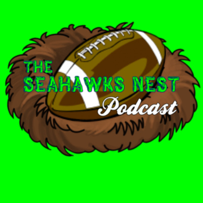 Seahawks Nest Podcast