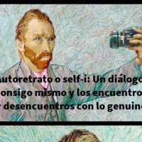 Autoretrato o self-i un diálogo consigo mismo y los encuentros y desencuentros con lo genuino