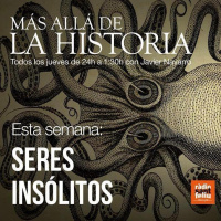 Seres insólitos | Más allá de la Historia