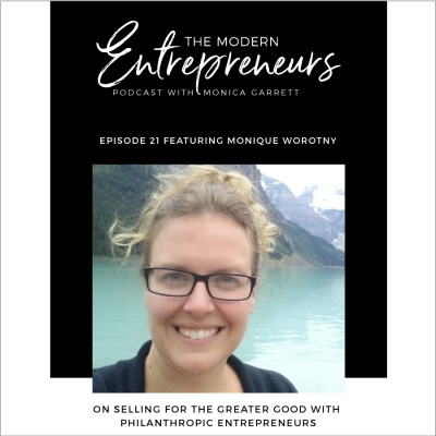 Modern Entrepreneurs With Monica Garrett