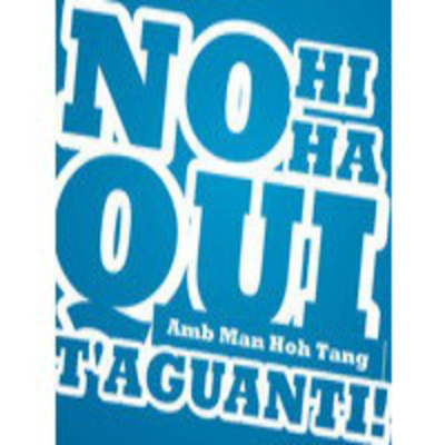 No Hi Ha Qui Taguanti