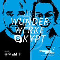 WUNDERWERKE SKYPT mit Elena Schulte
