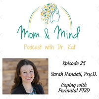 35: Coping with Perinatal PTSD