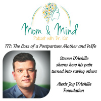 177: The Loss of a Postpartum Mother and Wife