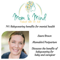 141: Babywearing Benefits for Mental Health