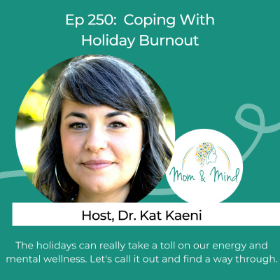 Mom  Mind Podcast | Postpartum | Birth | Pregnancy | Maternal Mental Health |