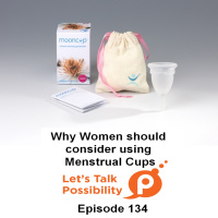 Why women should consider using menstrual cups : Episode 134