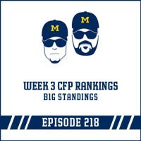 Week 3 Playoff Rankings amp B1G Standings: Episode 218