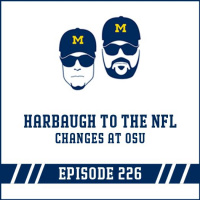 Harbaugh to the NFL amp Changes at OSU: Episode 226