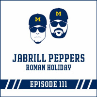 Jabrill Peppers amp Roman Holiday: Episode 111