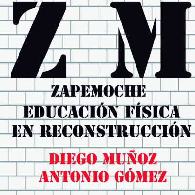 Zapemoche - Educación Física En Reconstrucción