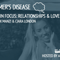 In Focus: Relationships  Love - Episode 31
