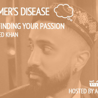 Raed Khan: Finding Your Passion - Episode 20