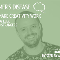 Notes To Strangers: Make Creativity Work - Episode 34