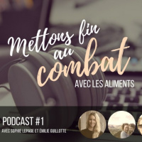 Ép. 1 Mettons fin au combat avec les aliments: Aveux dhaltérophiles avec Sophie Lepage et Émilie Guillotte