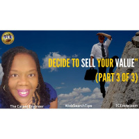 Decide to SELL Your Value” (Part 3 of 3)