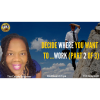 DECIDE WHERE YOU WANT TO GO (Part 2 or 3)
