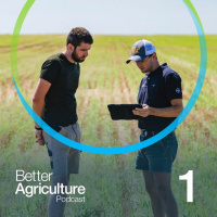 Better Agriculture Podcast Episode 1 - April 2023