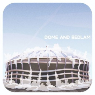 Dome And Bedlam