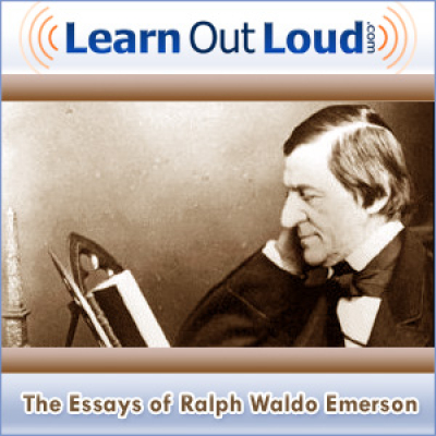 The Essays Of Ralph Waldo Emerson Podcast