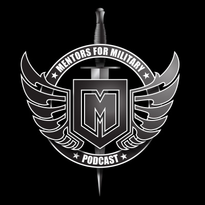 Mentors For Military Podcast
