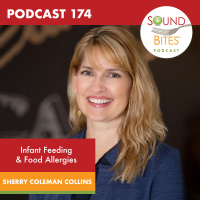 174: Infant Feeding  Food Allergies – Sherry Coleman Collins
