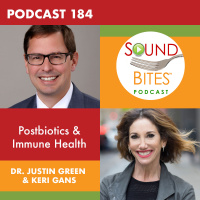 184: Postbiotics  Immune Health – Dr. Justin Green  Keri Gans