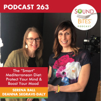 263: The “Smart” Mediterranean Diet: Protect Your Mind  Boost Your Mood – Serena Ball  Deanna Segrave-Daly