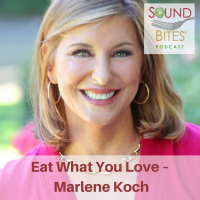 080: Eat What You Love – Marlene Koch
