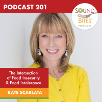 201: The Intersection of Food Insecurity  Food Intolerance – Kate Scarlata
