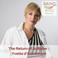078: The Return of SciBabe – Yvette d’Entremont