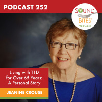 252: Living with T1D for Over 65 Years: A Personal Story – Jeanine Crouse