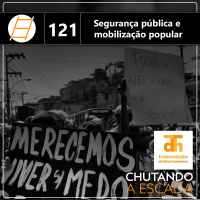 Segurança pública e mobilização popular, com Transmissão DH