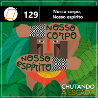 Nosso corpo, Nosso espírito