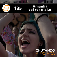 Amanhã vai ser maior
