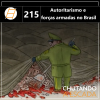Autoritarismo e forças armadas no Brasil