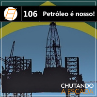 Petróleo é nosso!